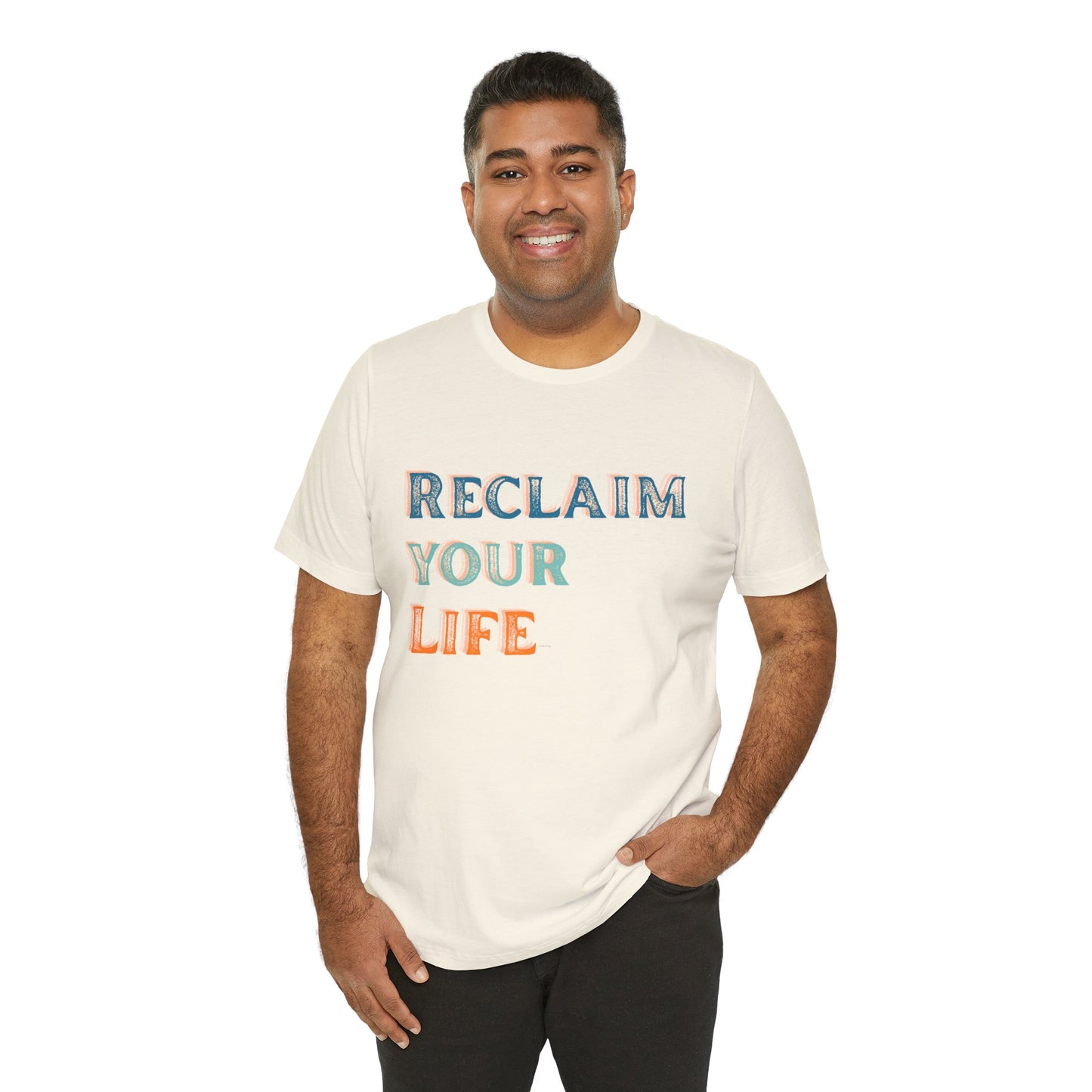 Reclaim Your Life Shirt – Bold Sobriety Tee with Cool Font | Motivational Recovery Gift | Sober and Proud T-Shirt | Clean Living Apparel