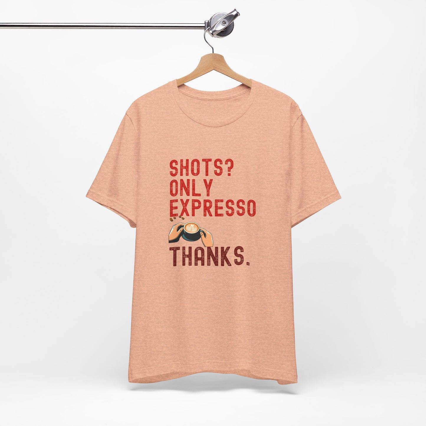 Shots Only Espresso Shirt β Funny Sober T-Shirt Coffee Lover Gift Sobriety Recovery Tee Unisex