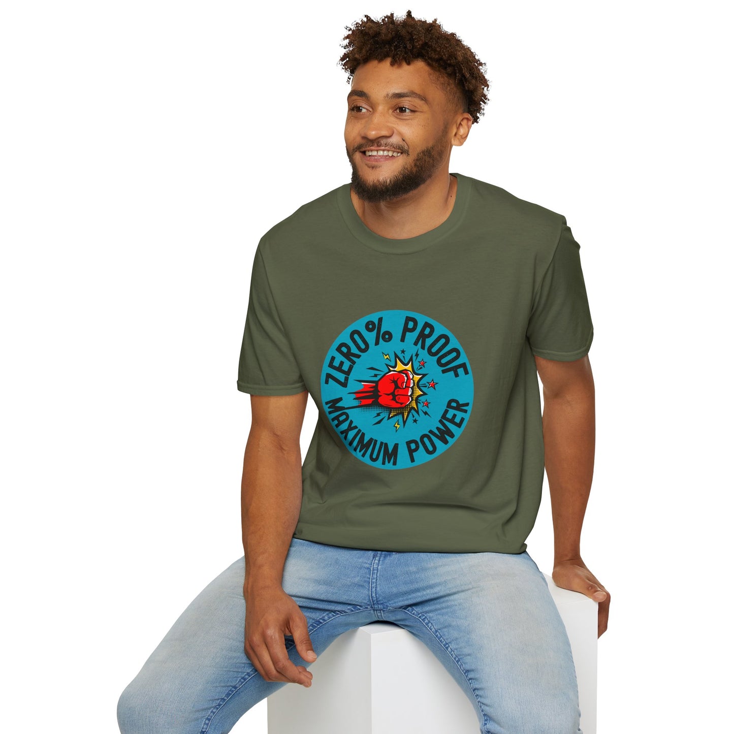 Maximum Power T-Shirt | Zero% Proof Unisex Tee | Cool Graphic T-Shirt for Everyday Wear | Gift for Friends | Casual Style for Any Occasion