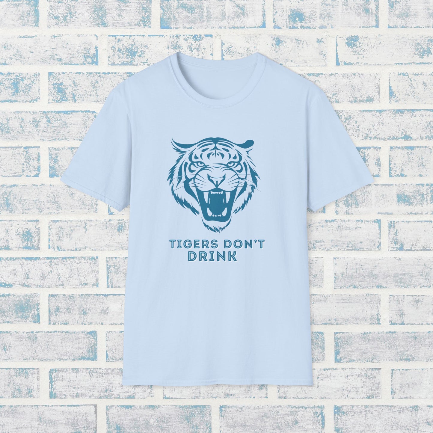 Tigers Don’t Drink Shirt – Sober Humor Tee | Sobriety Gift for Him or Her | Unisex Recovery Shirt | Alcohol Free Life T-Shirt