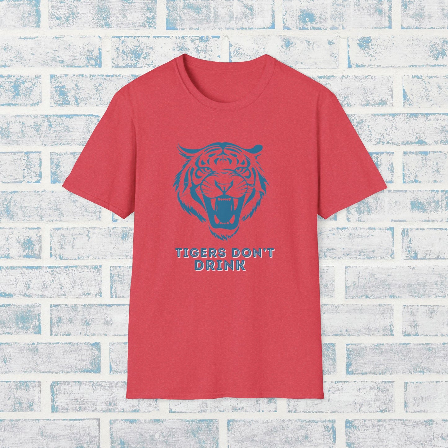 Tigers Don’t Drink Shirt – Sober Humor Tee | Sobriety Gift for Him or Her | Unisex Recovery Shirt | Alcohol Free Life T-Shirt