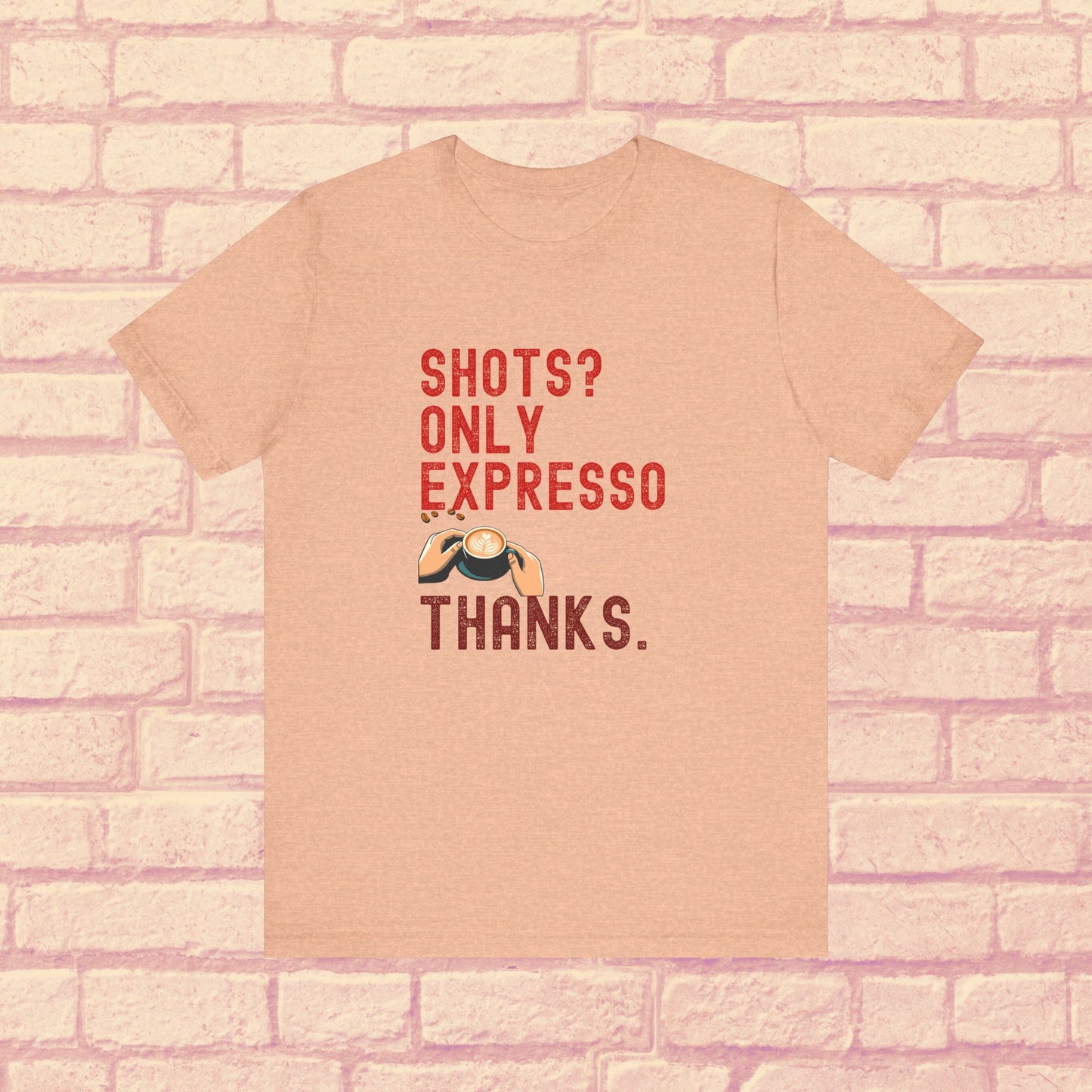 Shots Only Espresso Shirt β Funny Sober T-Shirt Coffee Lover Gift Sobriety Recovery Tee Unisex
