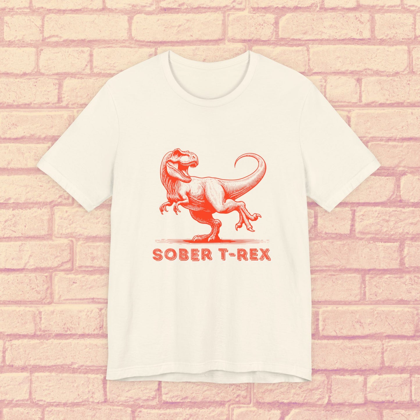 Strong Sober T-Rex Shirt β Funny Sobriety Gift | Recovery Apparel | Sober Anniversary Tee | Unisex Sober Shirt for Men & Women