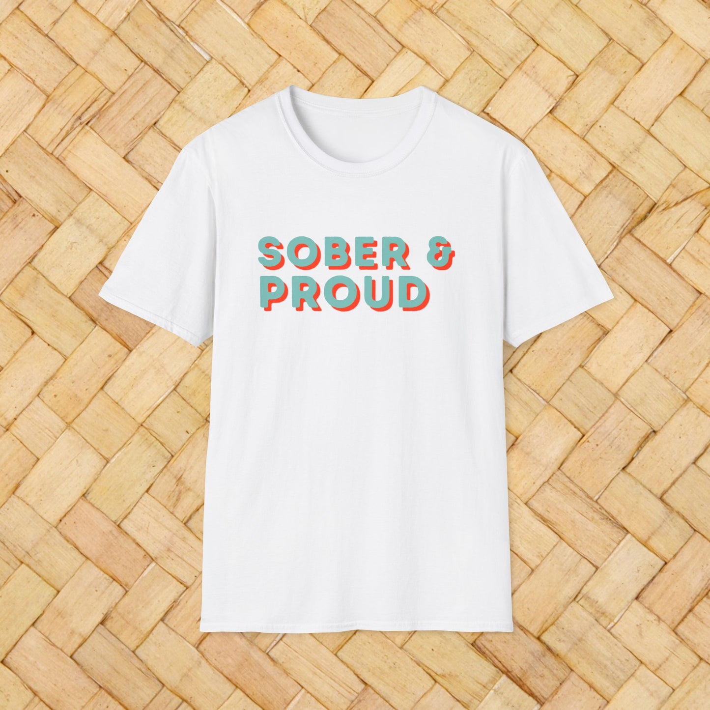 Sober & Proud Shirt – Inspirational Sobriety Tee | Recovery Gift | Clean Living T-Shirt | Sober Life Apparel | Proud to Be Sober