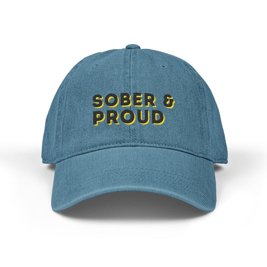 Sober & Proud Denim Hat – Embroidered Sobriety Cap | Sober Life Gift | Recovery Hat | Clean and Sober Dad Hat | Unisex Sobriety Apparel