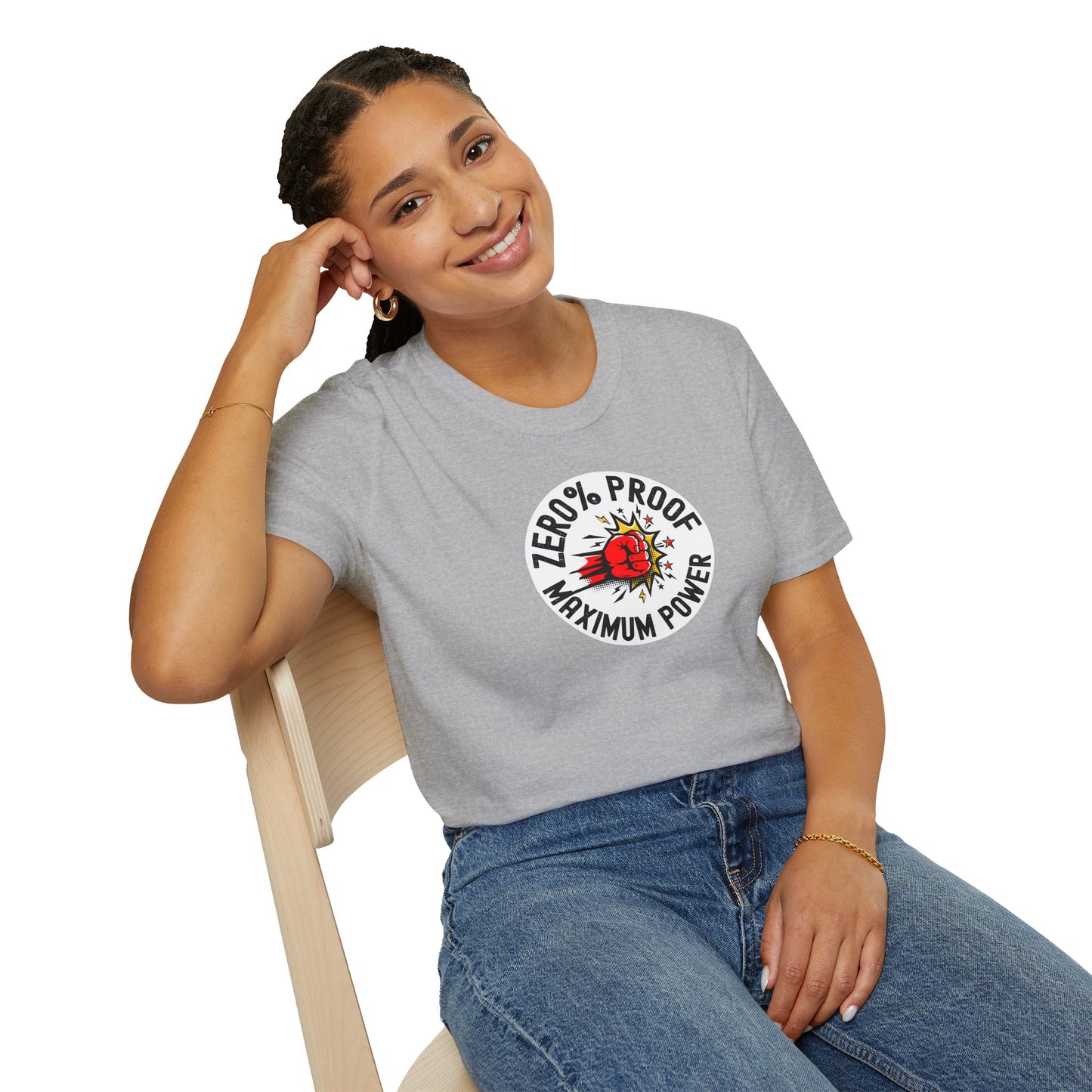 Maximum Power T-Shirt | Zero% Proof Unisex Tee | Cool Graphic T-Shirt for Everyday Wear | Gift for Friends | Casual Style for Any Occasion
