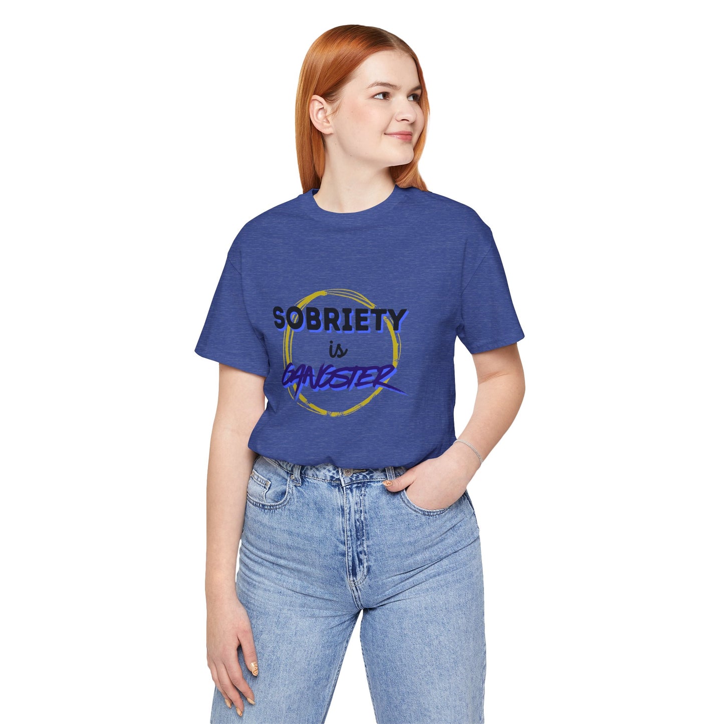 💥 SOBRIETY IS GANGSTER 💪 | Cool Sober Lifestyle Tee | Alcohol-Free Confidence Tee