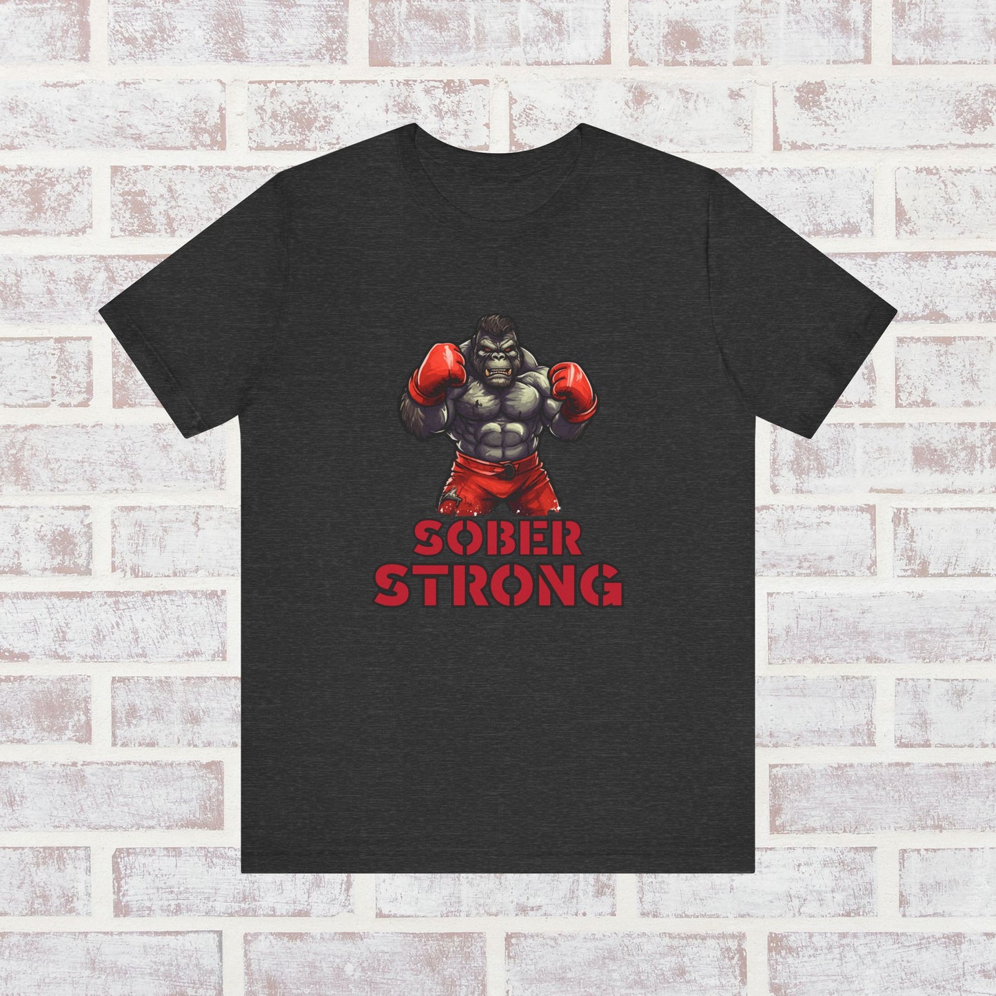 Sober Strong T-Shirt Boxing Gorilla π₯π¦β¨| Sobriety Recovery Shirt | Sober Lifestyle Tee for Men & Women | Gift for Sobriety Milestone