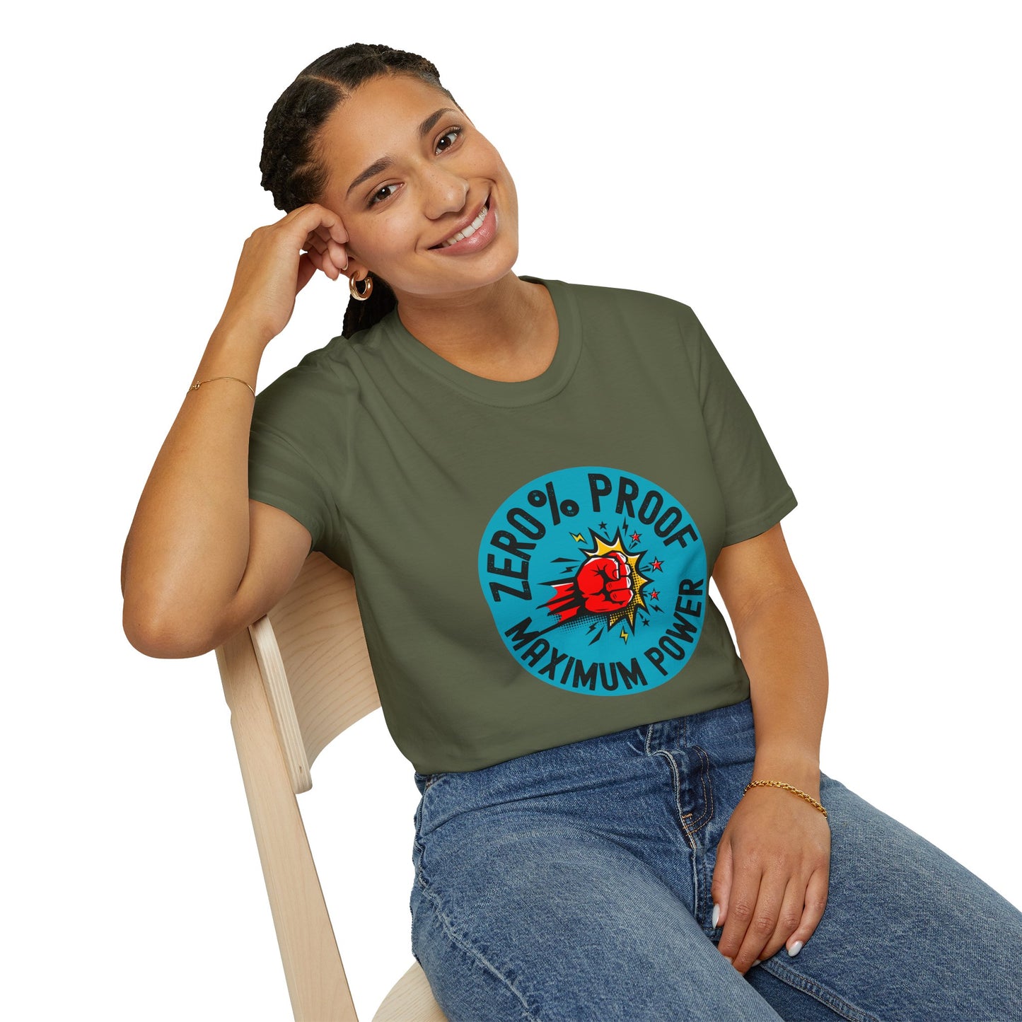 Maximum Power T-Shirt | Zero% Proof Unisex Tee | Cool Graphic T-Shirt for Everyday Wear | Gift for Friends | Casual Style for Any Occasion