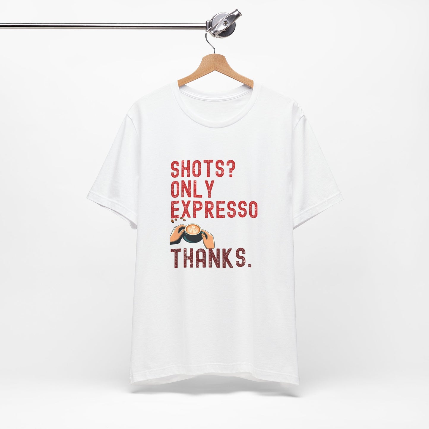 Shots Only Espresso Shirt β Funny Sober T-Shirt Coffee Lover Gift Sobriety Recovery Tee Unisex