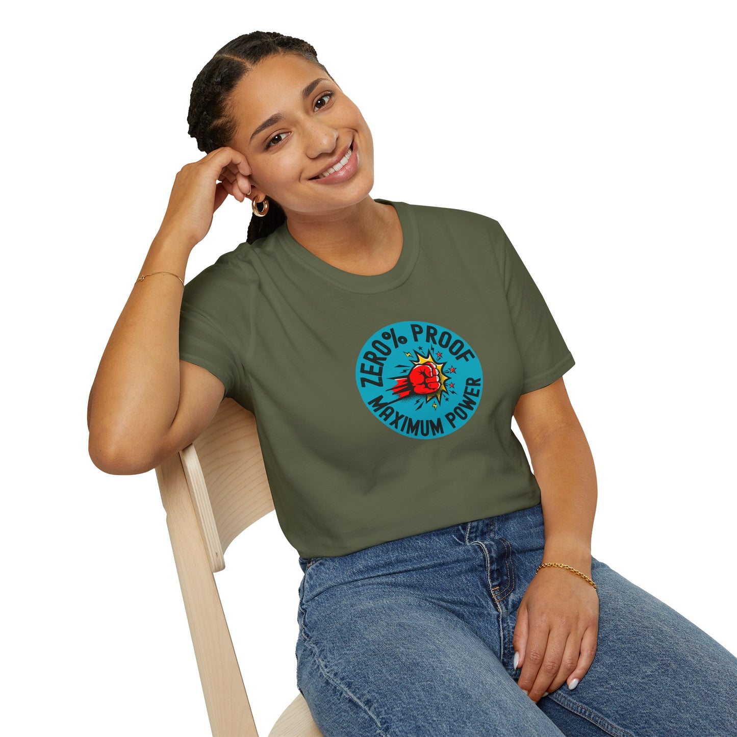Maximum Power T-Shirt | Zero% Proof Unisex Tee | Cool Graphic T-Shirt for Everyday Wear | Gift for Friends | Casual Style for Any Occasion