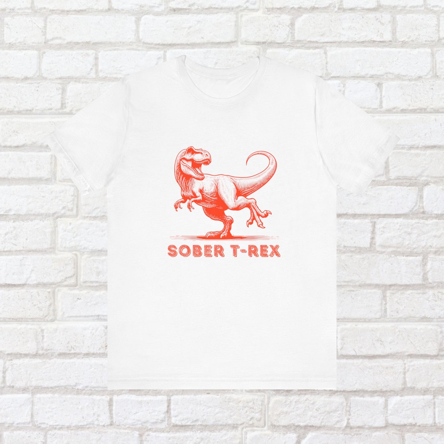 Strong Sober T-Rex Shirt β Funny Sobriety Gift | Recovery Apparel | Sober Anniversary Tee | Unisex Sober Shirt for Men & Women
