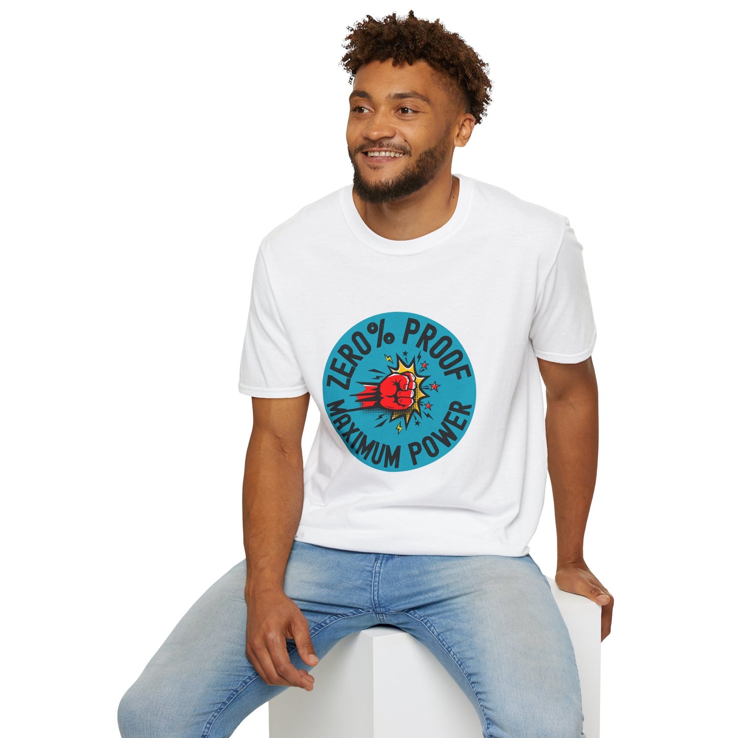Maximum Power T-Shirt | Zero% Proof Unisex Tee | Cool Graphic T-Shirt for Everyday Wear | Gift for Friends | Casual Style for Any Occasion