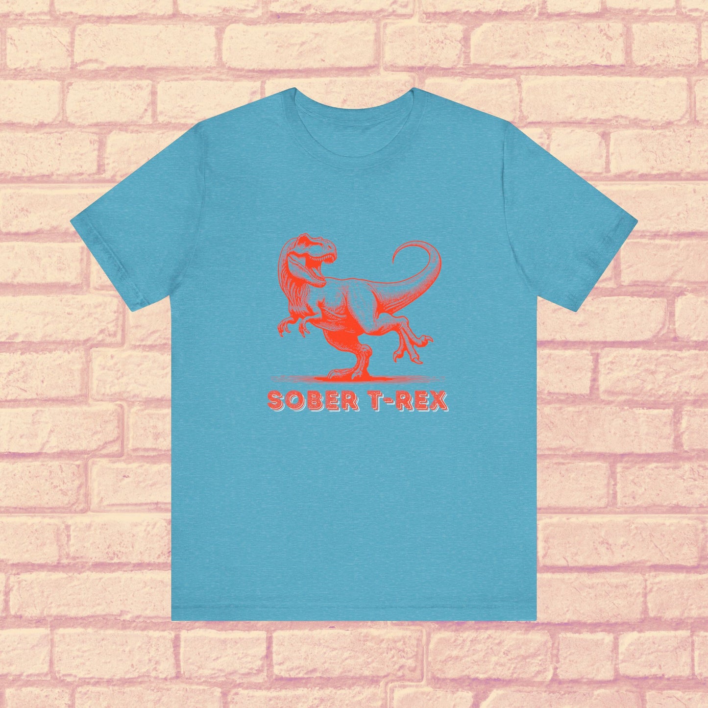 Strong Sober T-Rex Shirt β Funny Sobriety Gift | Recovery Apparel | Sober Anniversary Tee | Unisex Sober Shirt for Men & Women