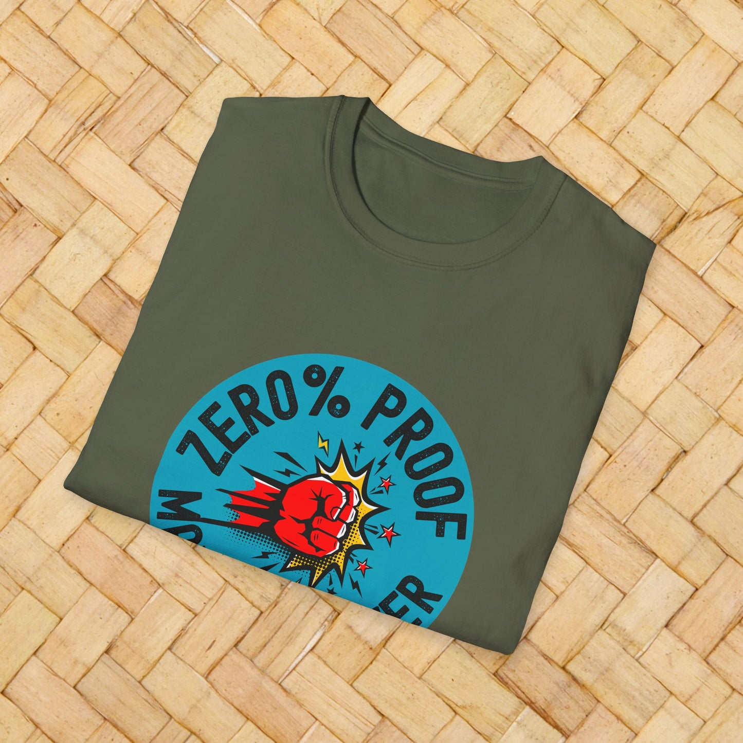 Maximum Power T-Shirt | Zero% Proof Unisex Tee | Cool Graphic T-Shirt for Everyday Wear | Gift for Friends | Casual Style for Any Occasion