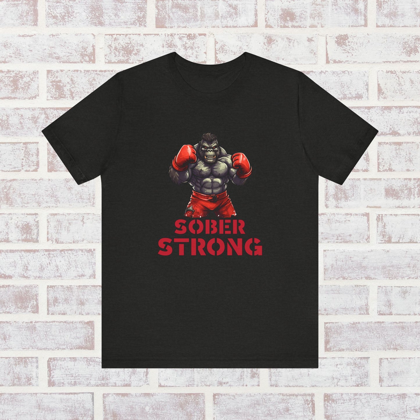 Sober Strong T-Shirt Boxing Gorilla π₯π¦β¨| Sobriety Recovery Shirt | Sober Lifestyle Tee for Men & Women | Gift for Sobriety Milestone