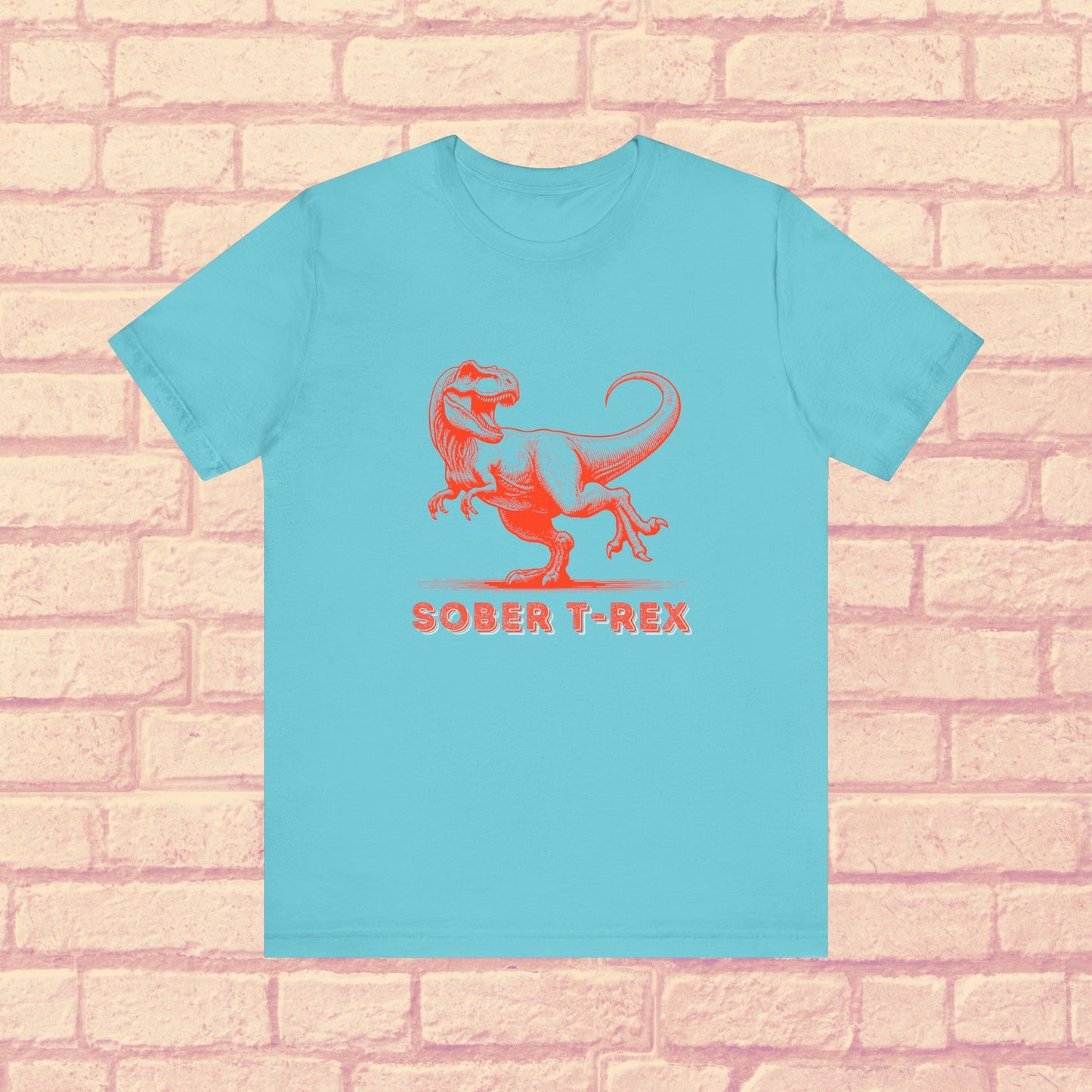 Strong Sober T-Rex Shirt β Funny Sobriety Gift | Recovery Apparel | Sober Anniversary Tee | Unisex Sober Shirt for Men & Women