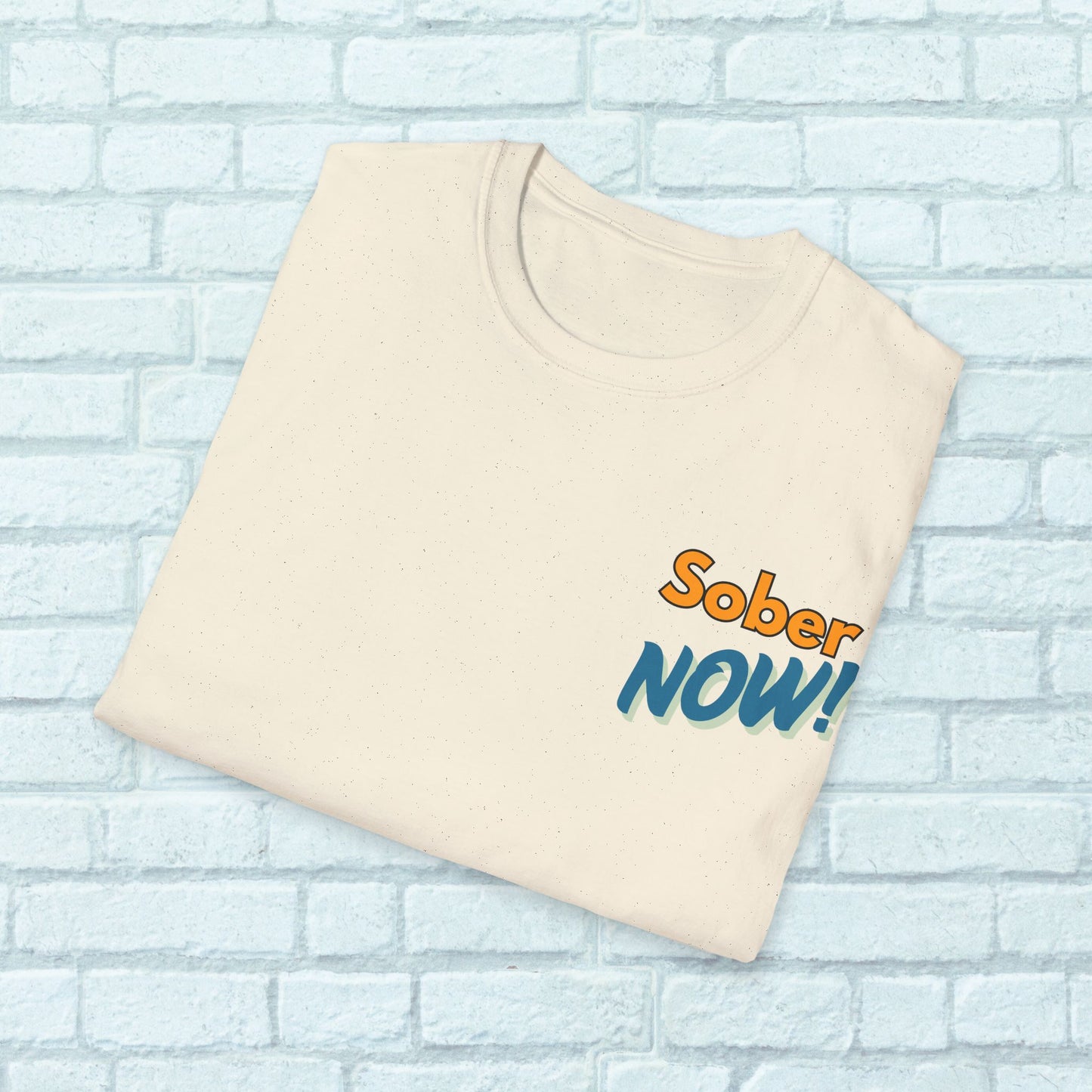 Sober Dad T-Shirt | Sober Now Graphic Tee | Sobriety Gift for Men | Recovery Shirt | Inspirational Sobriety Apparel | Clean & Sober Clothing