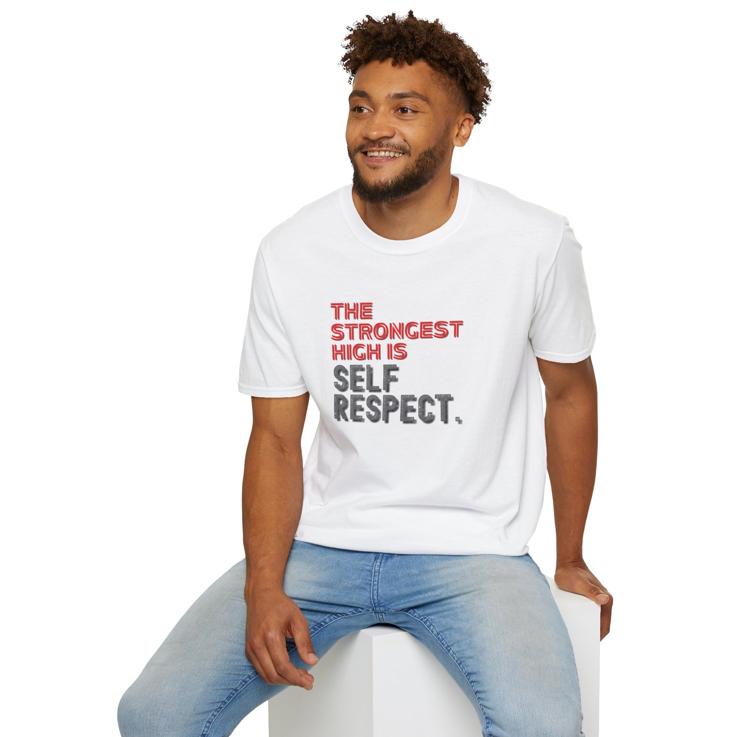 The Strongest High Is Self Respect Shirt 🌈✨ • Sobriety T-Shirt 💪 • Sober Lifestyle Tee 🌿 • Motivational Recovery Top 🔥 • Self Respect Quote Shirt 💛