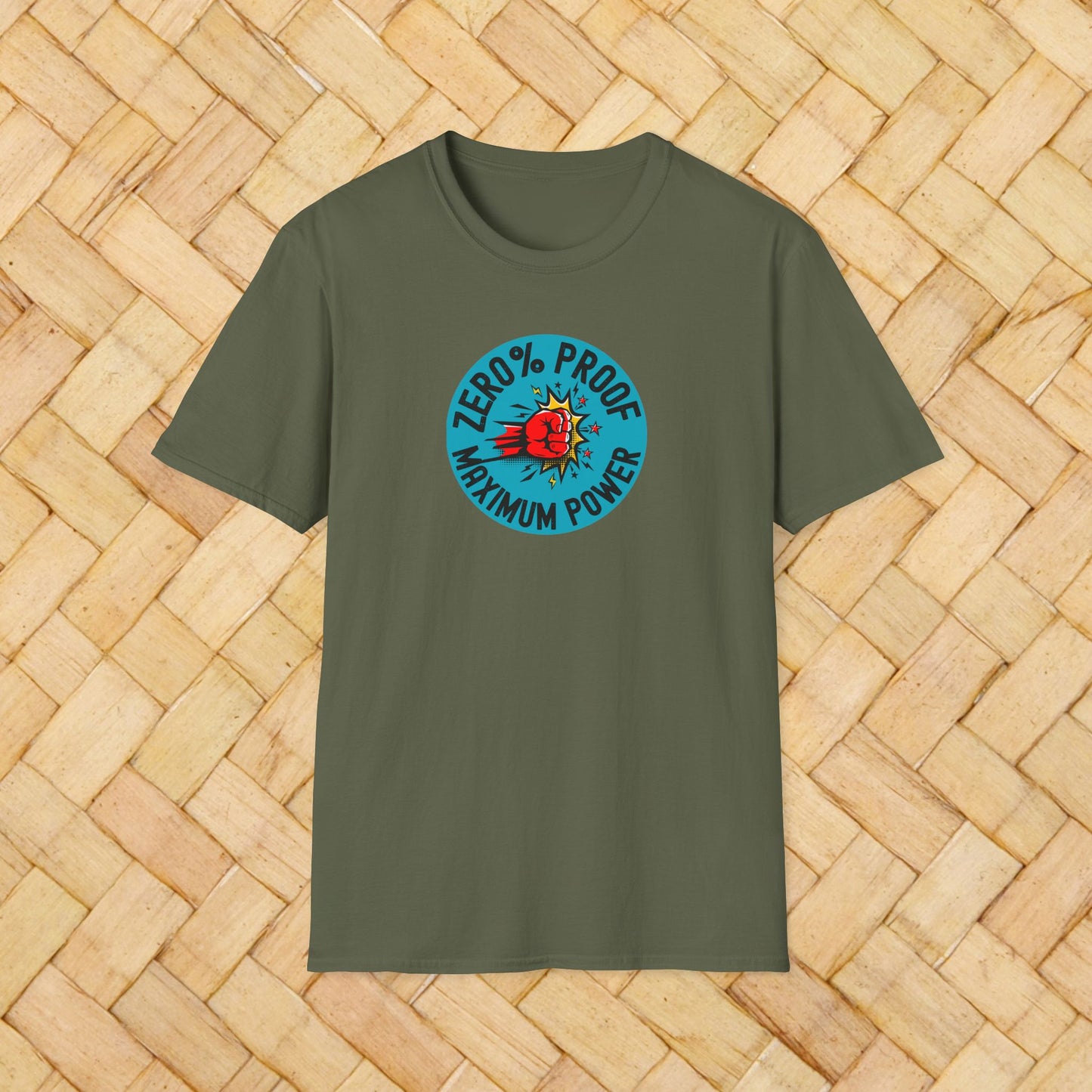 Maximum Power T-Shirt | Zero% Proof Unisex Tee | Cool Graphic T-Shirt for Everyday Wear | Gift for Friends | Casual Style for Any Occasion