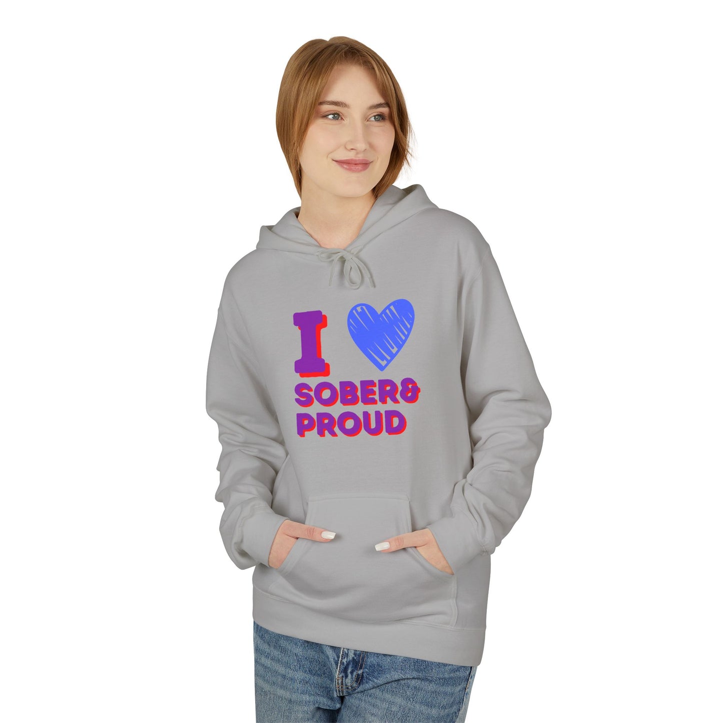 I ❤️ Sober & Proud Hoodie for Women | Sobriety Gift | Recovery Sweatshirt | Sober Life Clothing | Empowerment Hoodie | Mental Health Awareness