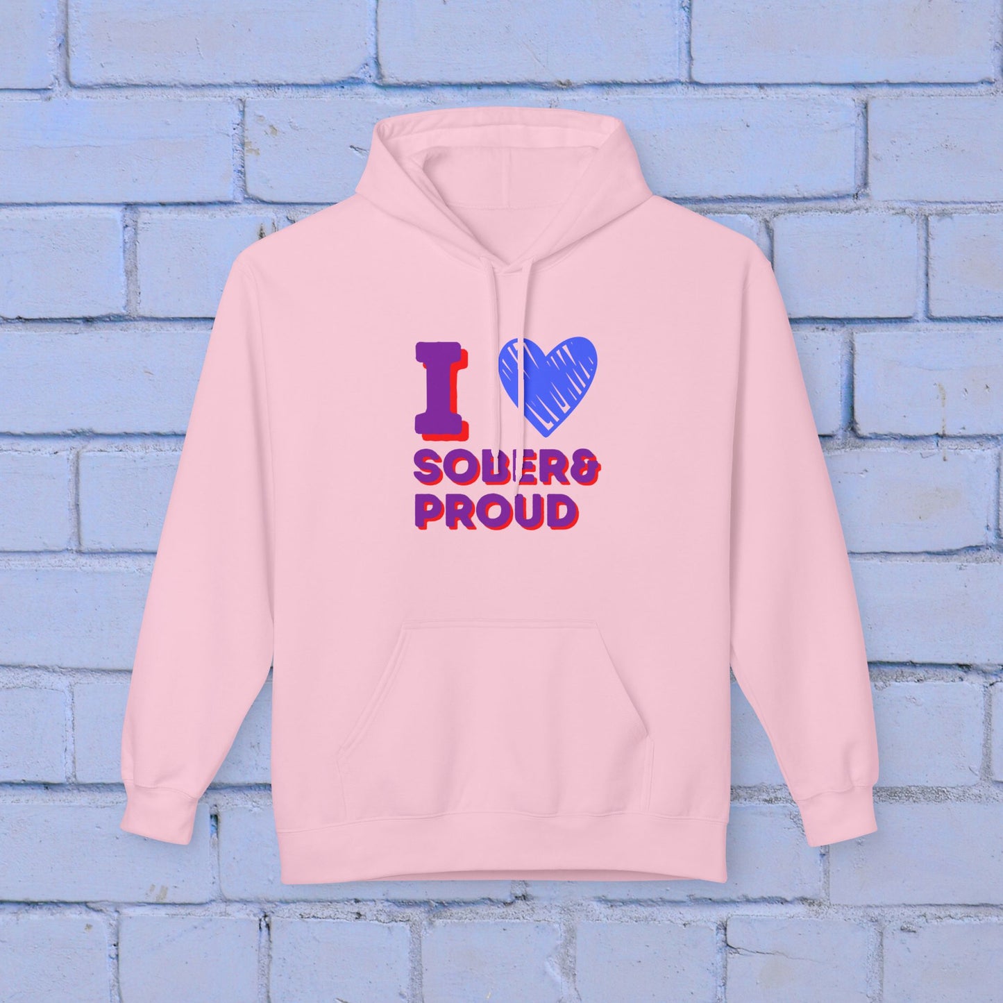 I ❤️ Sober & Proud Hoodie for Women | Sobriety Gift | Recovery Sweatshirt | Sober Life Clothing | Empowerment Hoodie | Mental Health Awareness