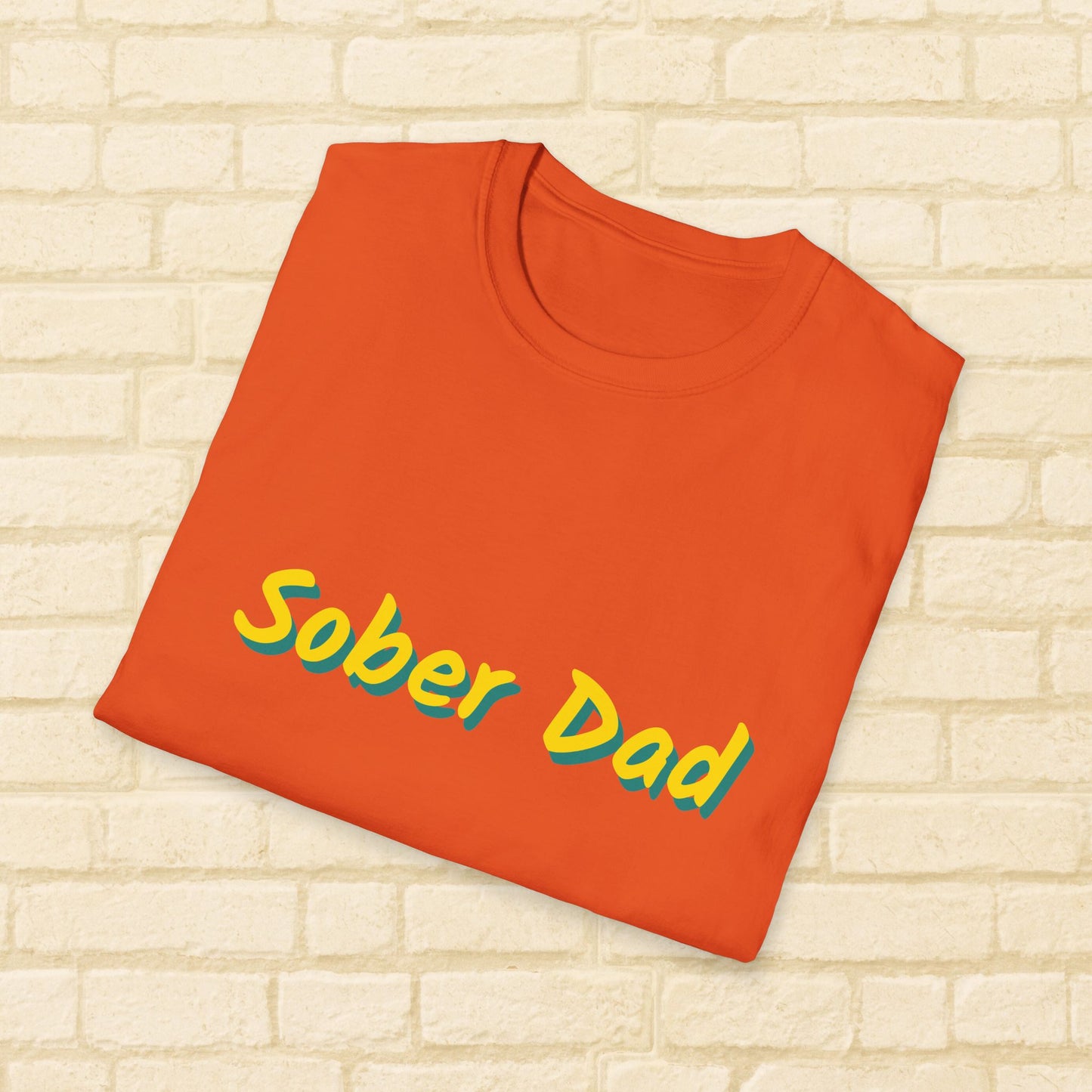 Sober Dad Shirt – Cool Font Sobriety Tee for Fathers | Recovery Gift for Men | Proud Sober Apparel | Clean Living T-Shirt for Dads