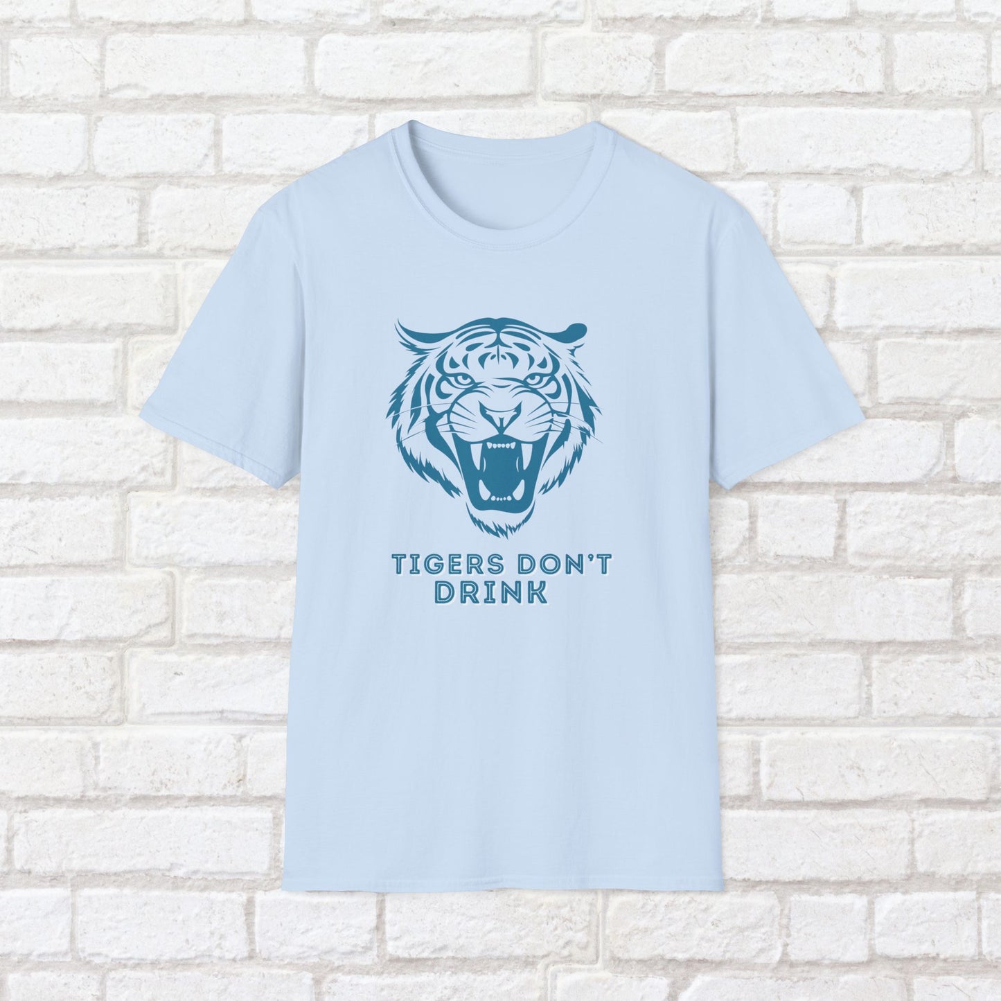 Tigers Don’t Drink Shirt – Sober Humor Tee | Sobriety Gift for Him or Her | Unisex Recovery Shirt | Alcohol Free Life T-Shirt