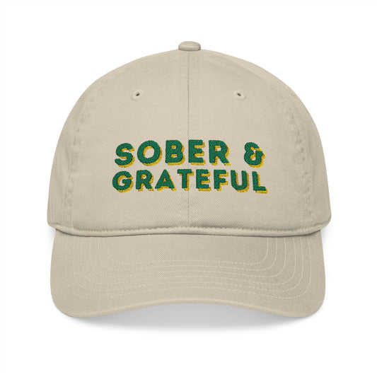 Sober & Grateful Hat – Organic Cotton Sobriety Cap | Recovery Gift | Inspirational Dad Hat | Sober Pride Embroidered Hat
