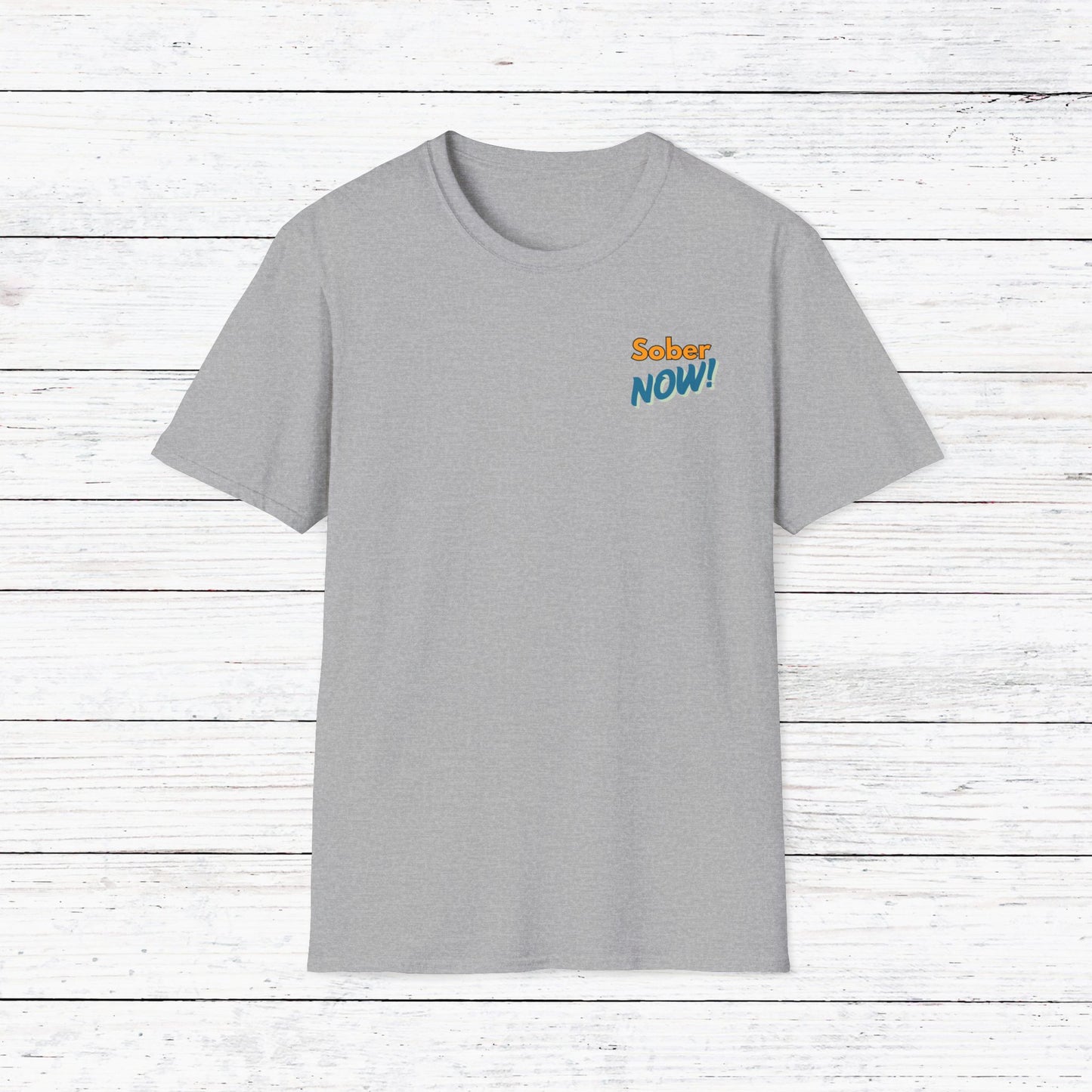 Sober Dad T-Shirt | Sober Now Graphic Tee | Sobriety Gift for Men | Recovery Shirt | Inspirational Sobriety Apparel | Clean & Sober Clothing
