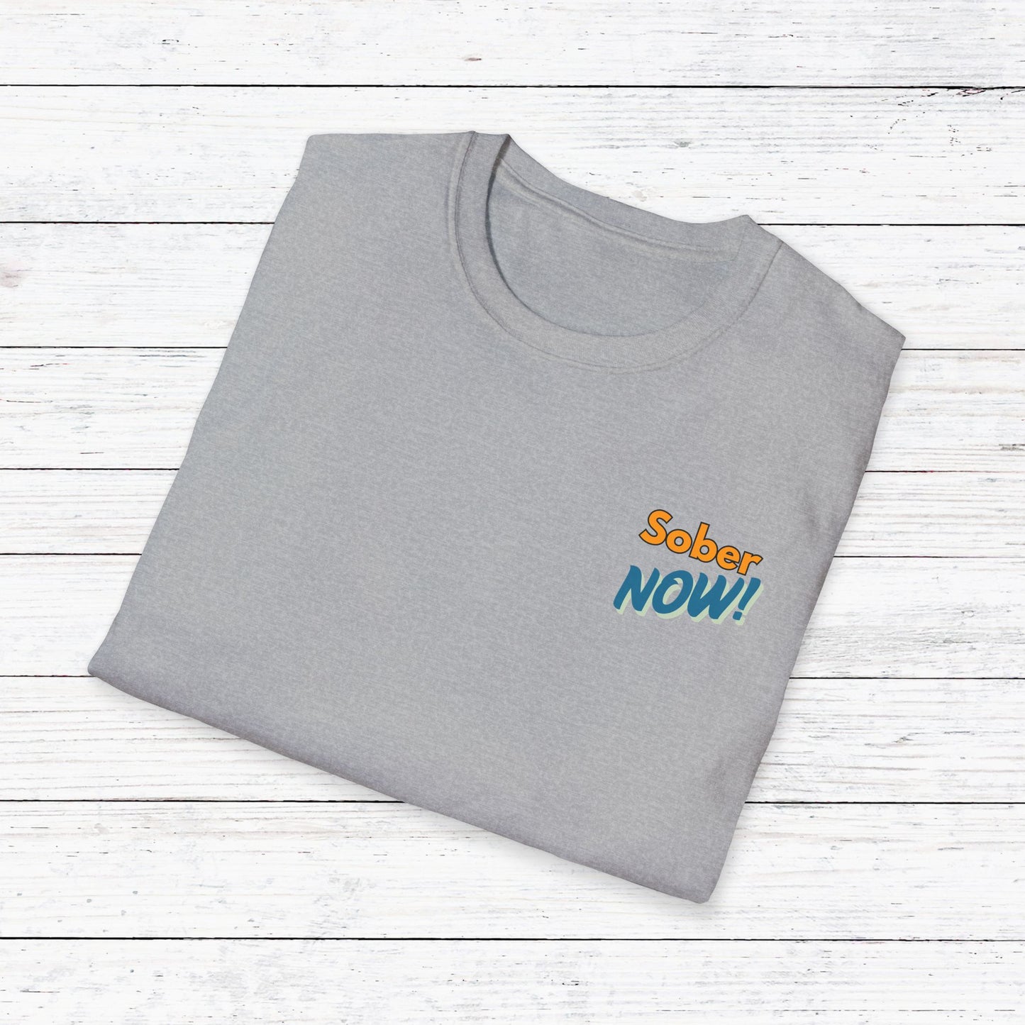 Sober Dad T-Shirt | Sober Now Graphic Tee | Sobriety Gift for Men | Recovery Shirt | Inspirational Sobriety Apparel | Clean & Sober Clothing