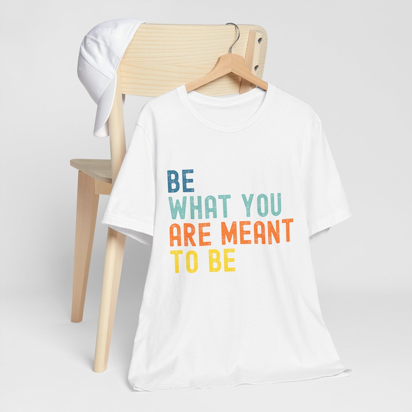 Be What You Are Meant to Be Shirt – Sober Inspiration Tee | Recovery Quote T-Shirt | Motivational Sobriety Gift | New You Sobriety Apparel