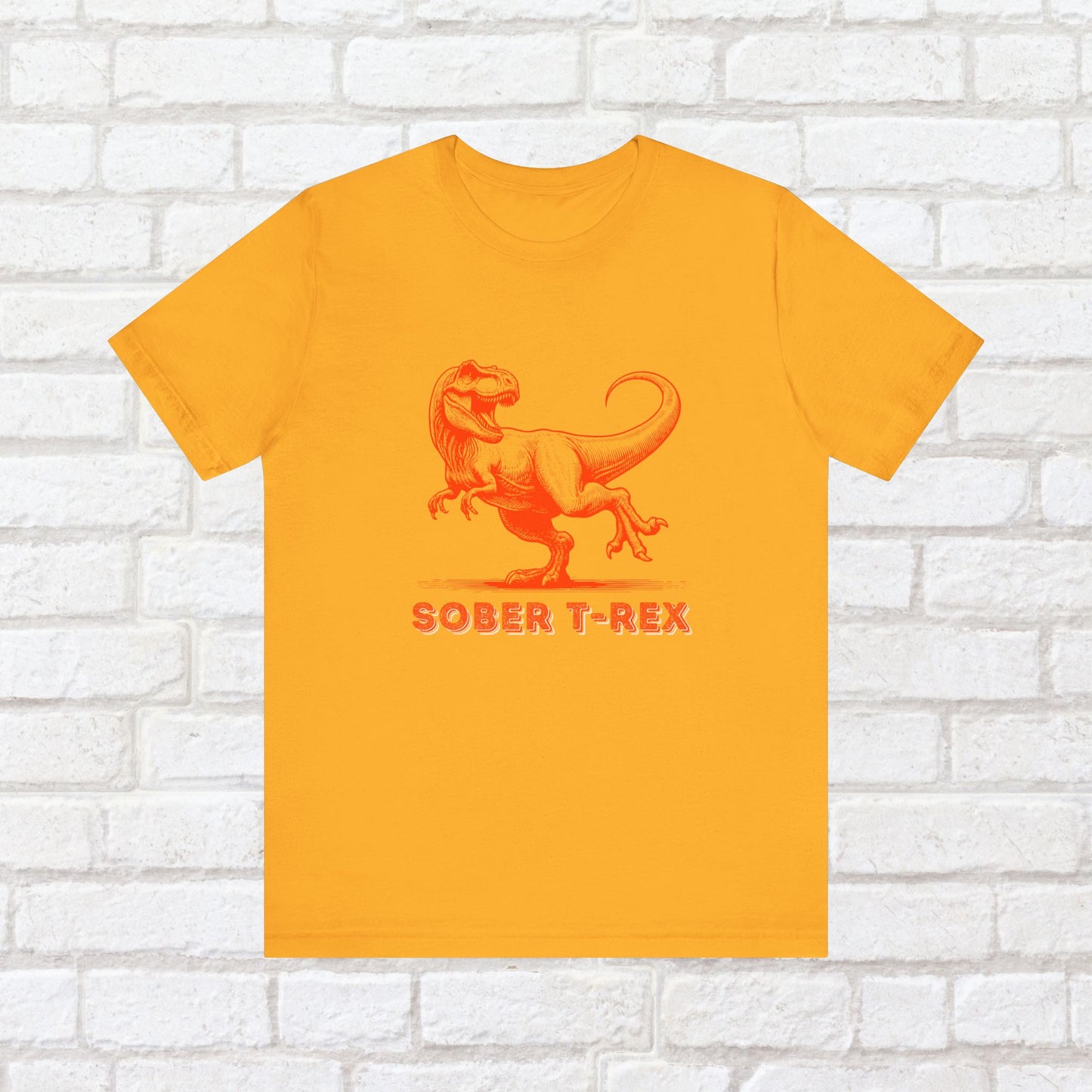 Strong Sober T-Rex Shirt – Funny Sobriety Gift | Recovery Apparel | Sober Anniversary Tee | Unisex Sober Shirt for Men & Women