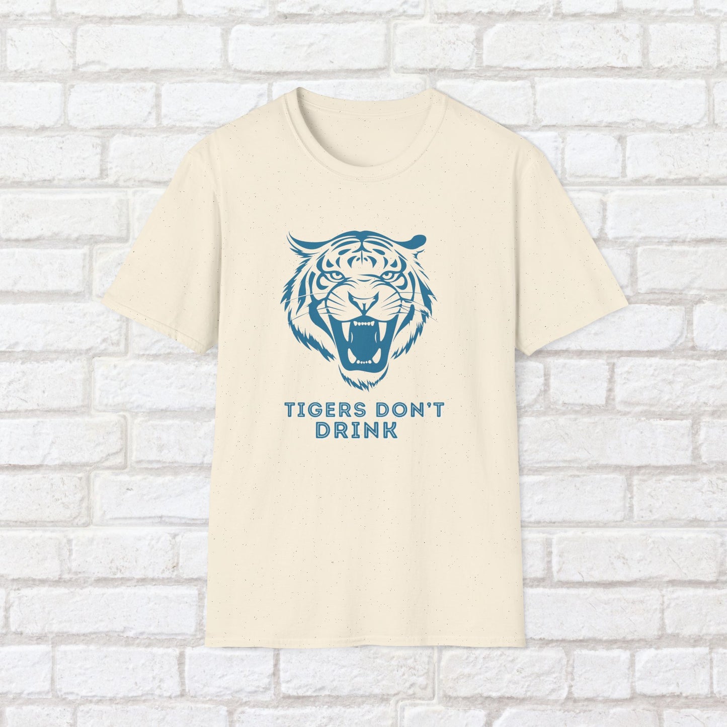 Tigers Don’t Drink Shirt – Sober Humor Tee | Sobriety Gift for Him or Her | Unisex Recovery Shirt | Alcohol Free Life T-Shirt